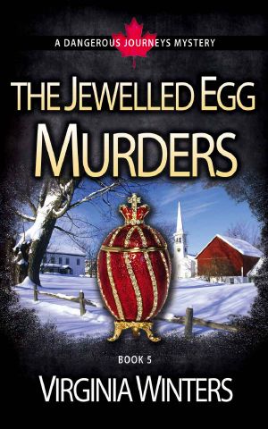 [Dangerous Journeys 05] • The Jewelled Egg Murders